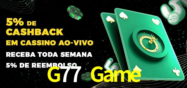 Promoções do cassino ao Vivo G77 Game