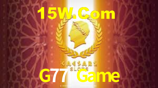 Welcome Bonus G77 Game